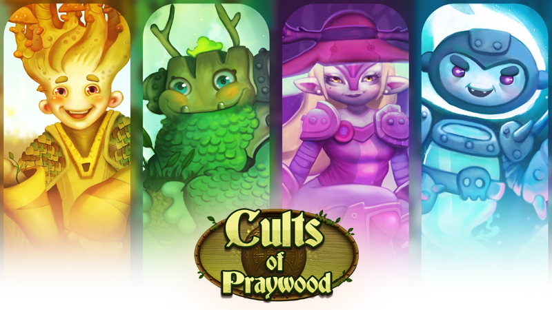 Cults of Praywood